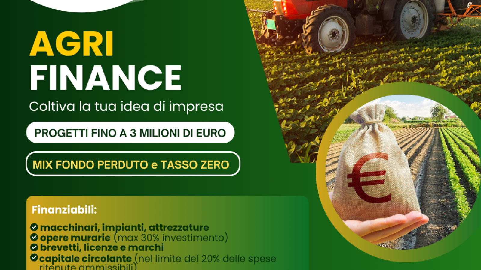 Annunciato “AgriFinance”, finanziamenti agevolati per l’agricoltura fino a 3 milioni di euro